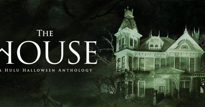 The House A Hulu Halloween Anthology