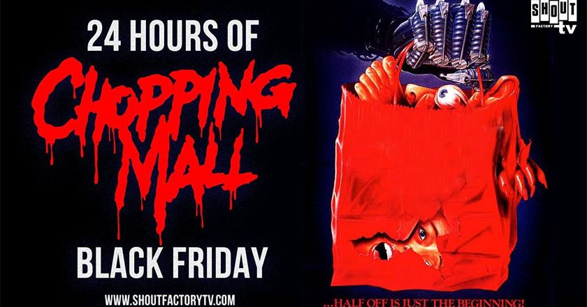 24 Hours of Chopping Mall Black Friday