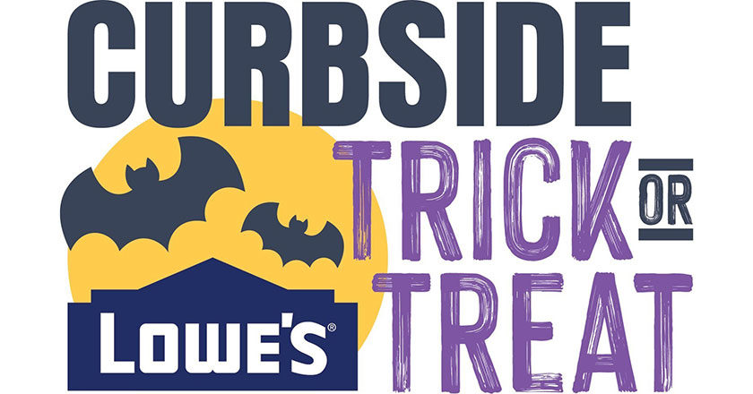 Lowe's Curbside Trick or Treat