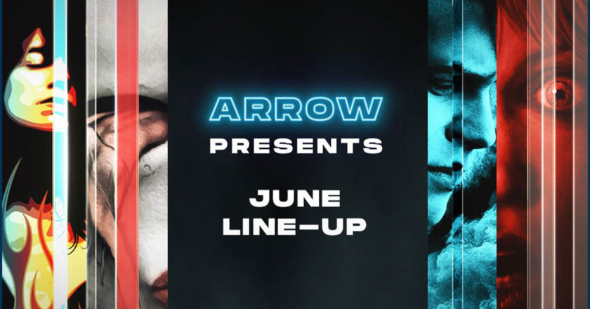 ARROW Presents June Line-Up