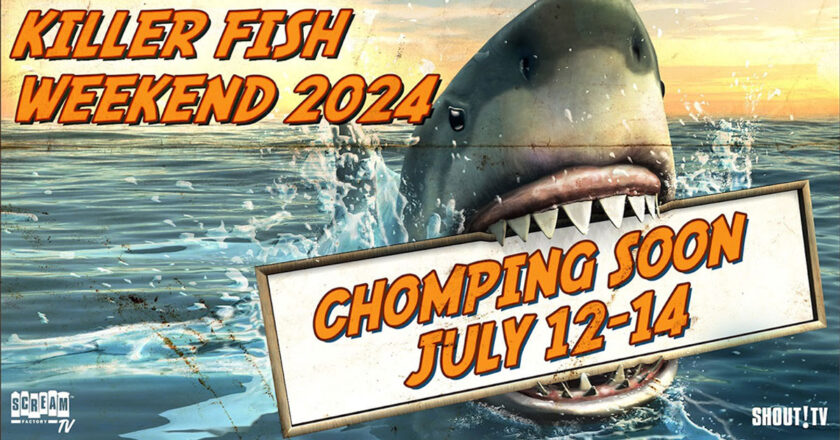 Killer Fish Weekend 2024, Chomping Soon July 12-14