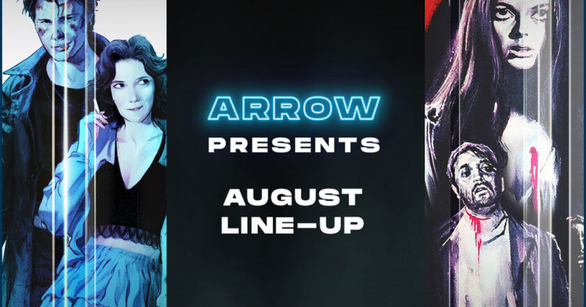 ARROW Presents August Line-Up