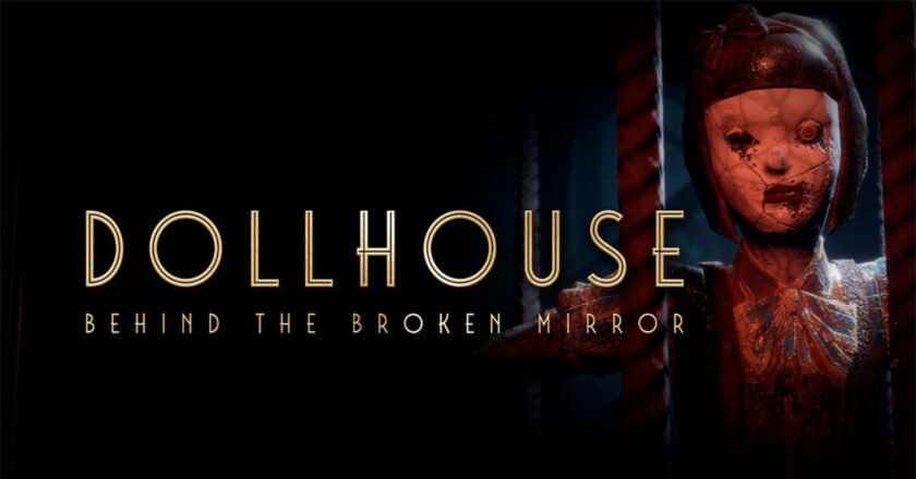 Dollhouse: Behind The Broken Mirror key art