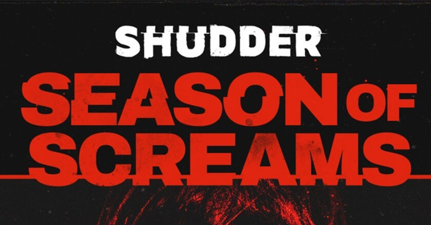 Shudder Season of Screams