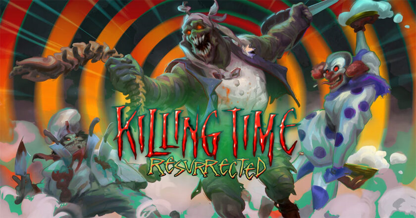 Killing Time Resurrected