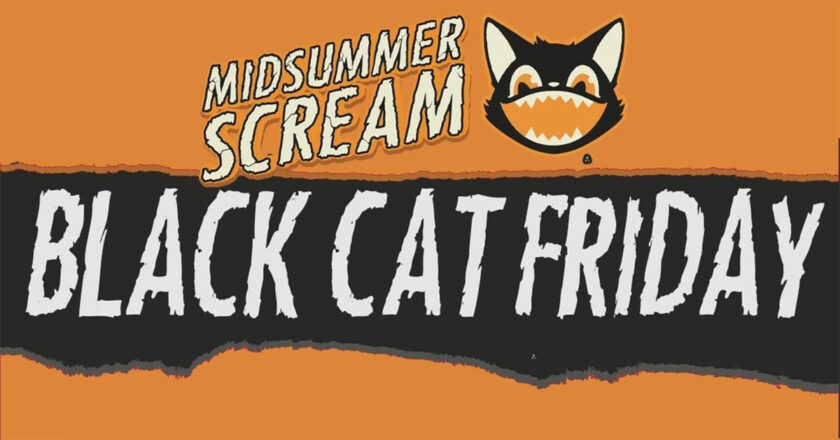 Midsummer Scream Black Cat Friday